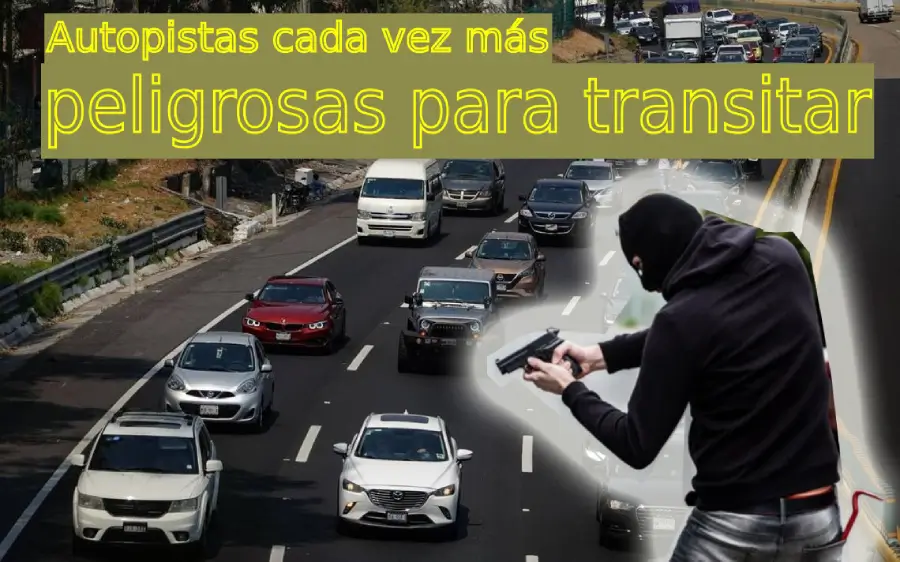 autopistas-cada-vez-mas-inseguras-para-transitar