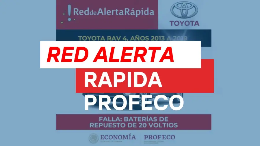 red-alerta-rapida-profeco-rav-4